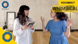 Whimsical Meaning | VocabAct | NutSpace
