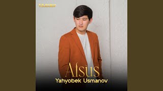 Afsus - Yahyobek Usmanov