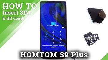 How to Insert Nano SIM and Micro SD Card on HOMTOM S9 Plus