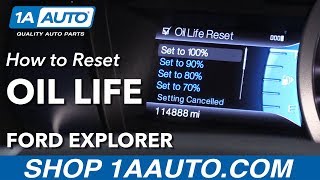 How to Reset Oil Life Indicator 11-19 Ford Explorer