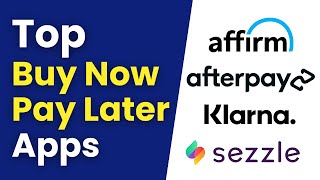 Top Buy Now Pay Later Apps USA for 2025 (DETAILED GUIDE)
