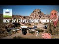 Ep 350 best rv travel drone 2  campinggraphy