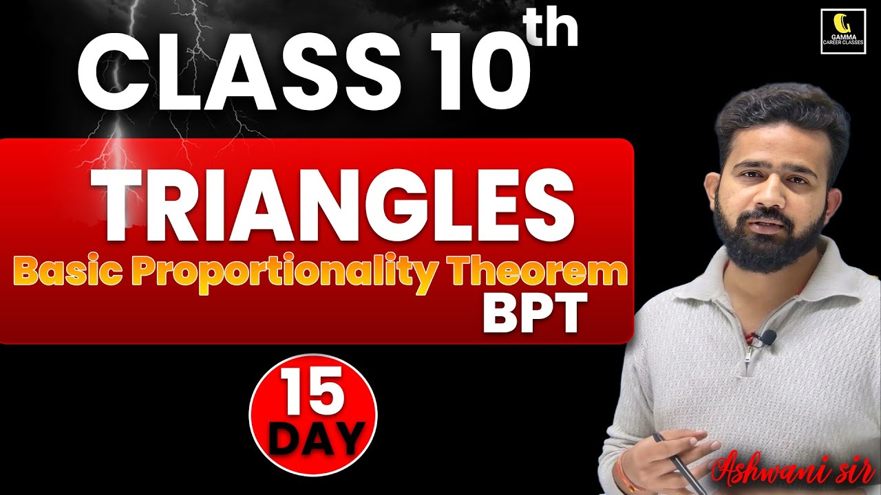 Class 10 Maths - Day 15 || Basic Proportionality Theorem or Thales ...