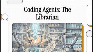 [Podcast] Coding Agents: The Librarian
