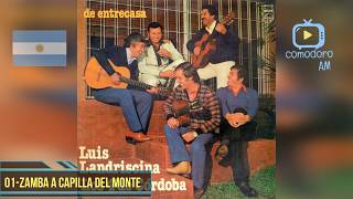 Luis Landriscina.De entrecasa Junto a Los 4 de Córdoba.(AUDIO, FULL ALBUM)