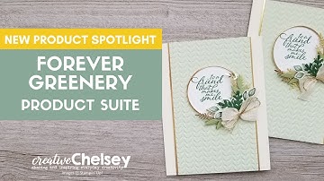 New Product Spotlight - FOREVER GREENERY PRODUCT SUITE by Stampin Up | Handmade Greeting Card Idea