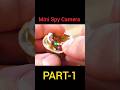 👉" Mini Spy Camera "🤯 #diy #experiment #shorts #viral #trending #spycamera #camera
