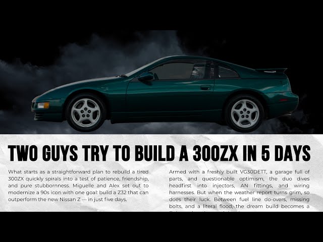 Trying to fix my 300 ZX in 5 Days | Built VS. Bought Ep. 1 - YouTube