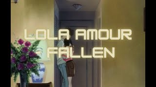 Lola Amour - Fallen 1hr loop