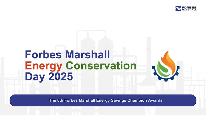 Energy Conservation Day 2025 Celebrations | The 6th Forbes Marshall Energy Savings Champion Awards