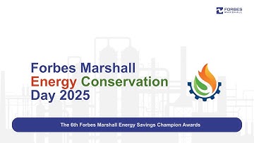 Energy Conservation Day 2025 Celebrations | The 6th Forbes Marshall Energy Savings Champion Awards