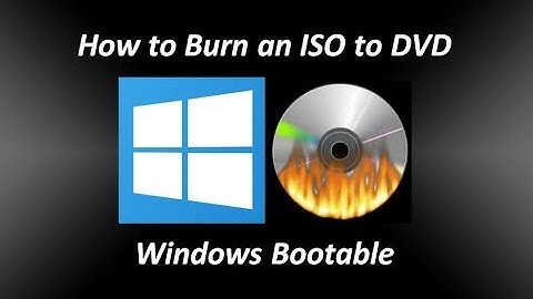 How to Burn an ISO to DVD Windows Bootable