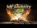 Self identity by laurel airica