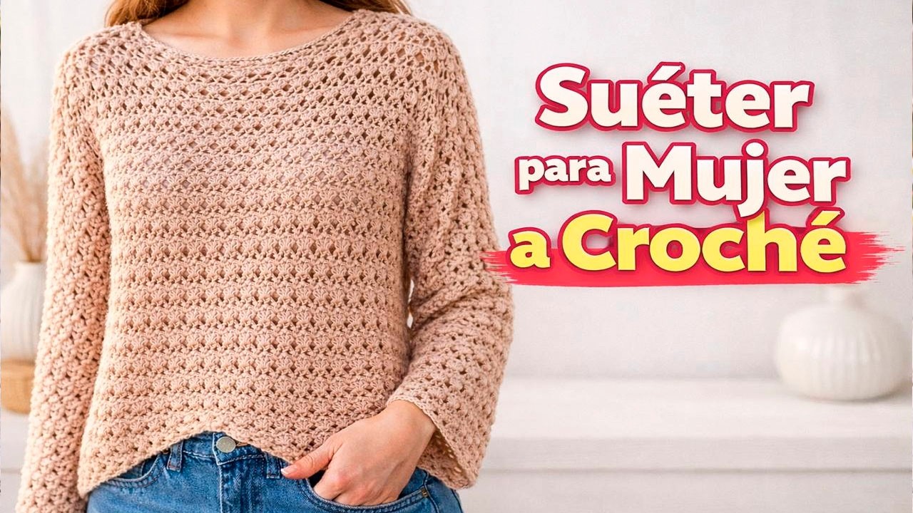 🔥Para Mujer, Rápido y fácil / NO PASA DE MODA! Suéter a crochet muy famoso😍