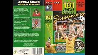 Original VHS Opening and Closing to Screamers Another 101 Great Goals UK VHS Tape