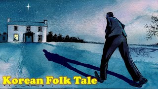 Korean Folk Tale | Story Narration | As we sow, so shall we reap | Story for kids in English | Moral