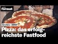 Pizza: das erfolgreichste Fastfood - Dokumentation von NZZ Format (2007)