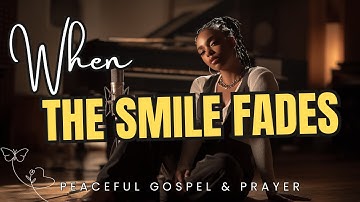 Smiling Outside, Breaking Inside — Powerful Gospel R&B Song | “When the Smile Fades