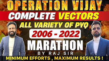 Vectors -varieties of PYQ practice For NDA | Vectors in 1 SHOT - Operation Vijay 💪| Learn With Sumit