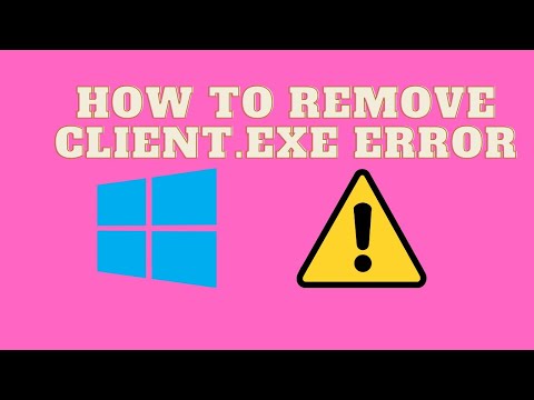 HOW TO REMOVE CLIENT.EXE ERROR | ESM TECHNOLOGY