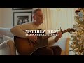 Matthew West - Away in a Manger (Acoustic)