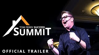 Tom Ferrys Success Summit - Official Trailer 2018