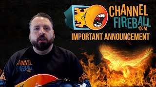 Important Update From Channelfireball
