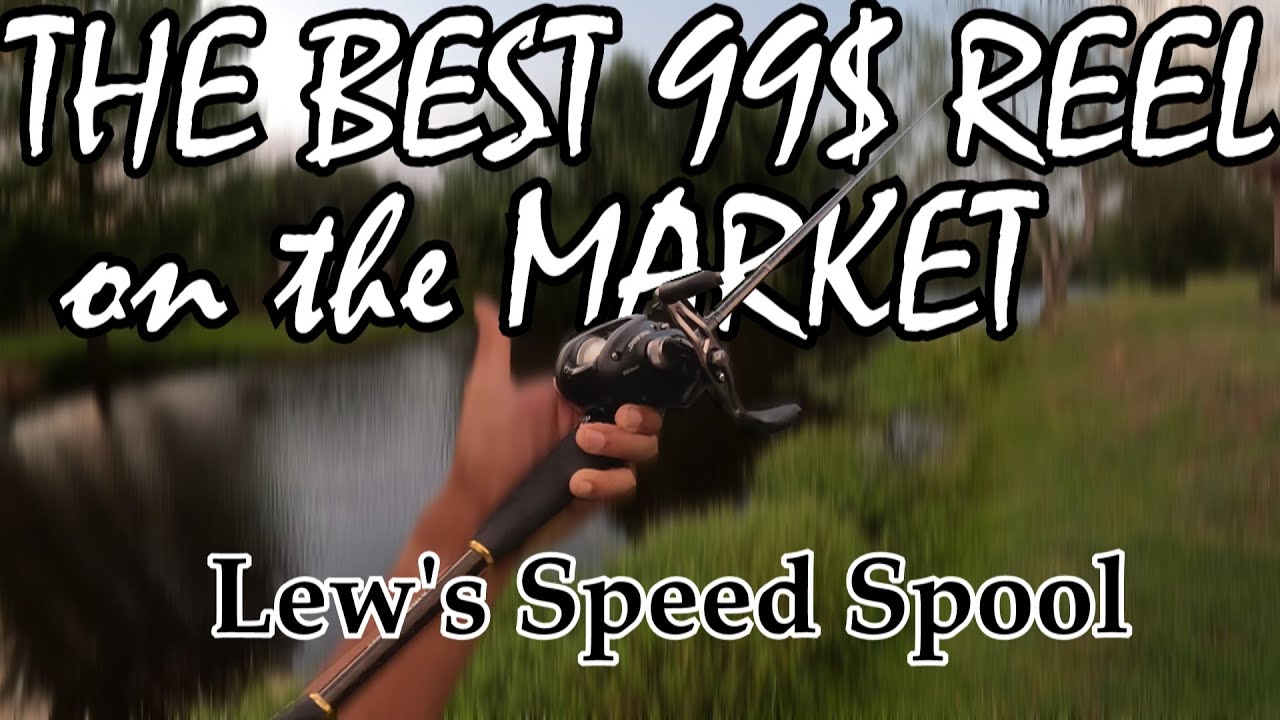 Lew's Speed Spool Review // The Best Bang for Buck