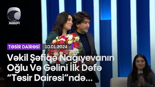 Vəkil Şəfiqə Nağıyevanın Oğlu Və Gəlini İlk Dəfə 