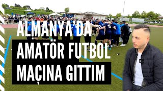 Almanya Da Amatör Lig Kreisliga A Maçına Gittim 