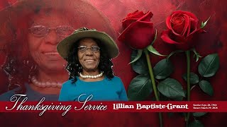 FUNERAL SERVICE for the late Lillian Baptiste - Grant 'Aunt Lilly'