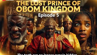 The lost prince of Obom kingdom episode 5.. the pregnancy 🤰 😭