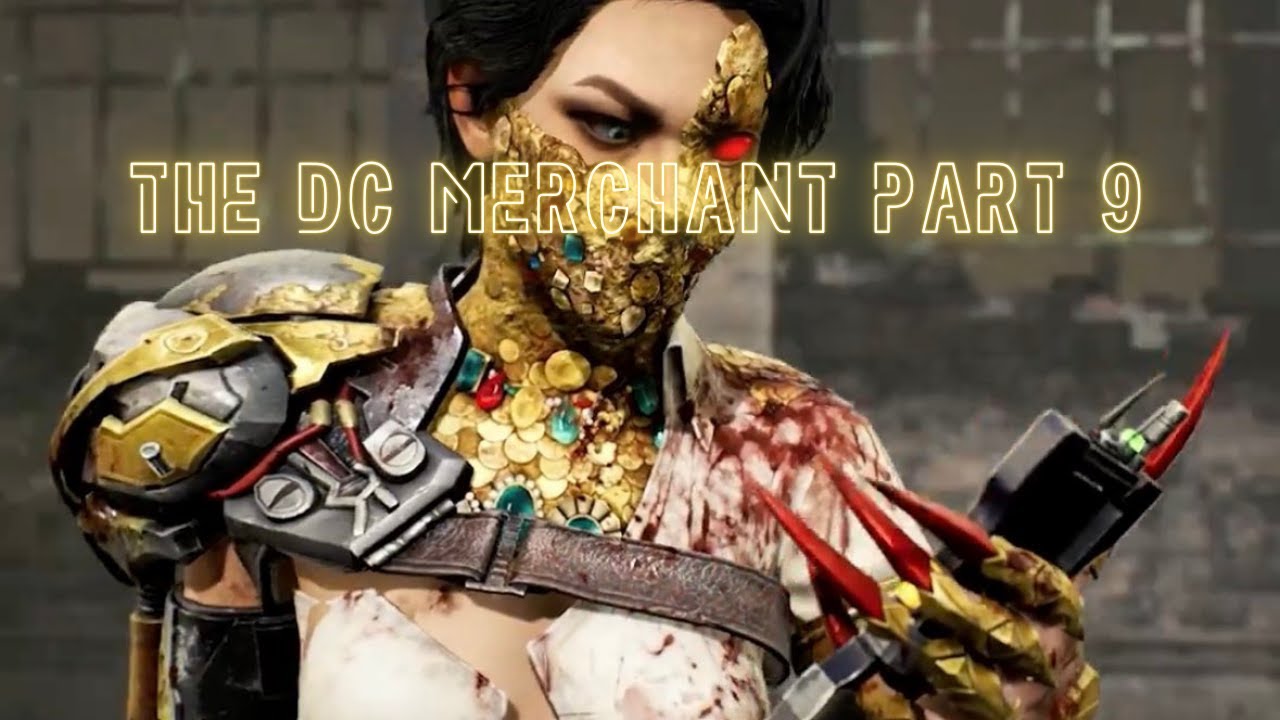 DBD-The DC Merchant Part 9 (No commentary)