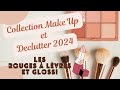 Collection makeup et declutter 2024 rouges  lvres et gloss117 dans mes tiroirs