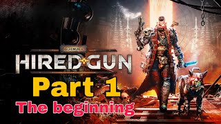 Necromunda  Hired Gun Part 1 - the beginning ( Pc gameplay )