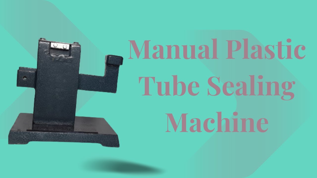 Tube Sealing Machine