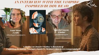 LIVE DISCUSSION | The Memory Police  (An Interview with the Vampire Inspired Buddy Read)