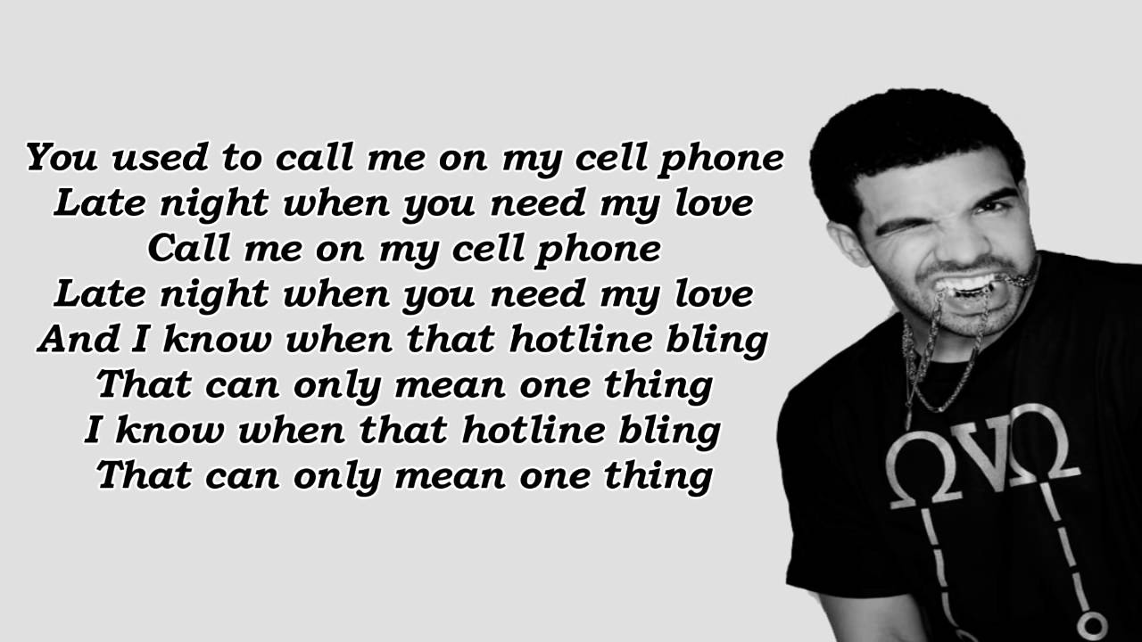 Drake   Hotline Bling  Lyrics