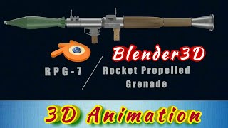 How an RPG-7 Works | 3D Animation Blender3D