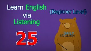 Learn English via Listening Beginner Level | Lesson 25 | House Profile