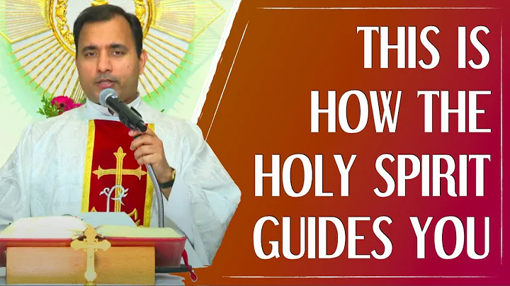 This is how the Holy Spirit guides you - Fr Joseph Edattu VC