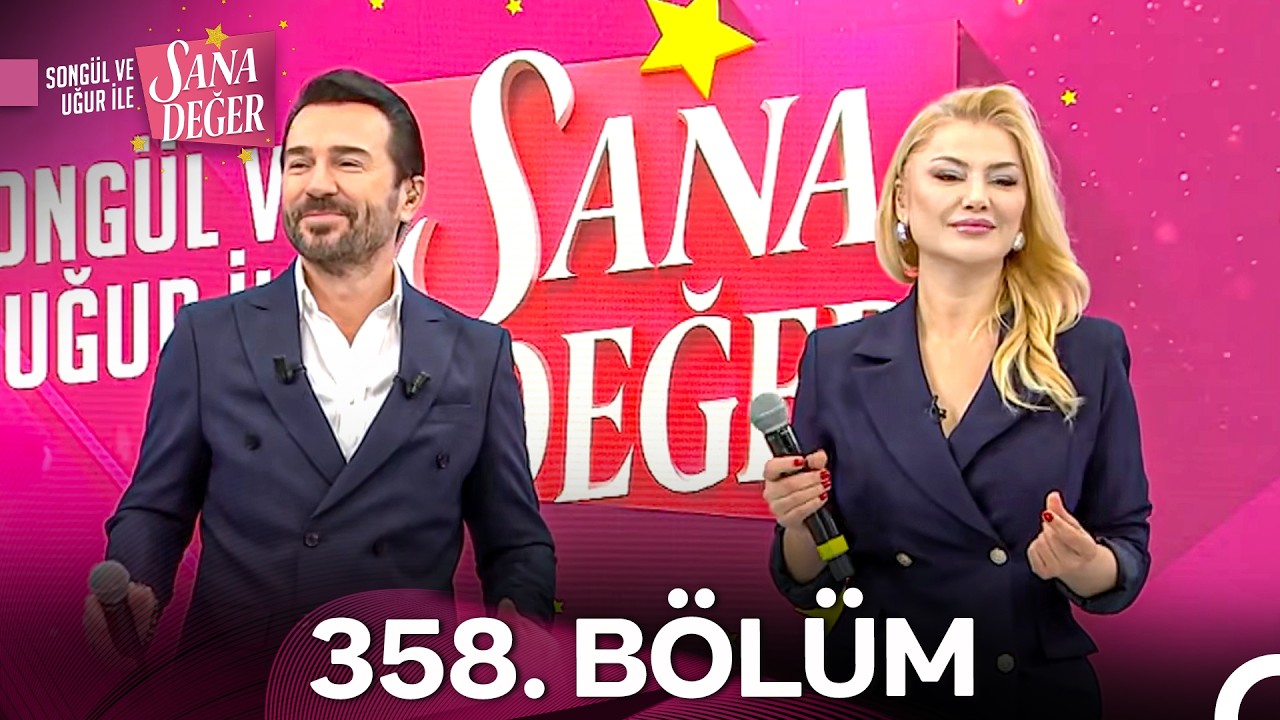 Songül ve Uğur ile Sana Değer 358. Bölüm (25 Şubat 2026) - 2. Sezon