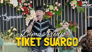 TIKET SUARGO - DIMAS TEDJO RPR MUSIC