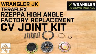 Jeep Wrangler JK Teraflex Rzeppa HighAngle Factory Replacement CV Joint Kit Review & Install