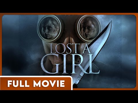 LOST A GIRL