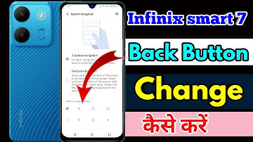 infinix smart 7 back button settings | infinix smart 7 change navigation buttons