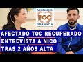 Afectado TOC recuperado Entrevista Nico. T. Obsesivo Compulsivo. Asociación TOC Granada.
