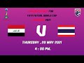 LIVE! Asian Playoff for FIFA Futsal World Cup Lithuani2021 Iraq - Thailand