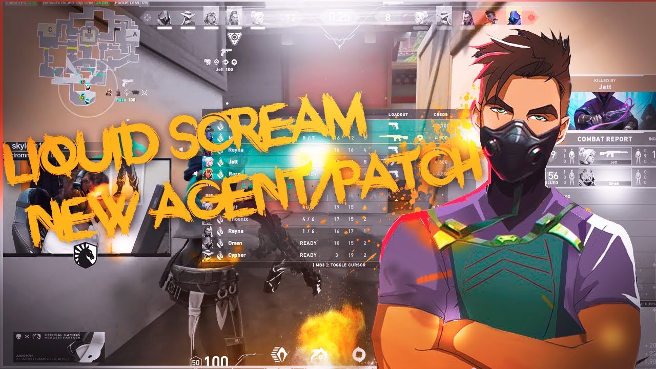 🔴 Liquid ScreaM plays Valorant- NEW AGENT/PATCH 1.11