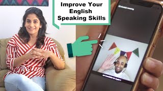 Fastest Way to Improve Your English Speaking Skills | Talk in English Fluently &amp; Confidently